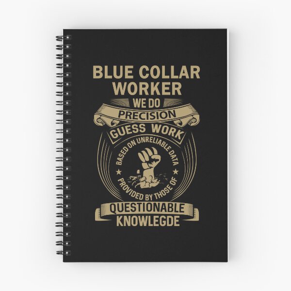 Item preview, Blue Collar Worker designed and sold by MiraclePitts.