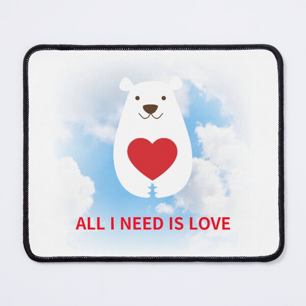 Item preview, ALL I NEED IS LOVE designed and sold by zzzozzo.