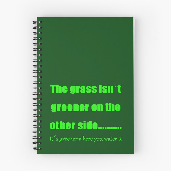 Item preview, The Grass Is Greener Where You Water It designed and sold by taiche.