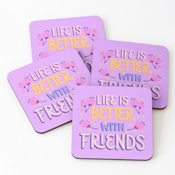 Item preview, Life is better with friends designed and sold by hNa-graphics.
