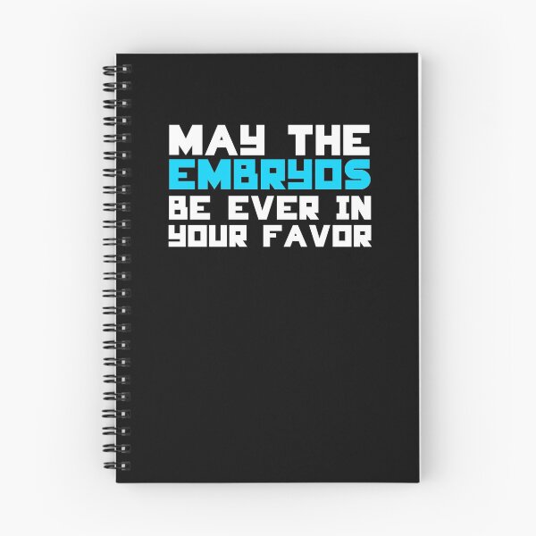 Item preview, MAY THE EMBRYOS BE EVER IN YOUR FAVOR - BLUE - Infertility & IVF Awareness Support Shirts designed and sold by brizodesign.