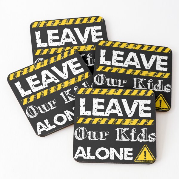 Item preview, Leave our kids alone designed and sold by GlunmanStore.
