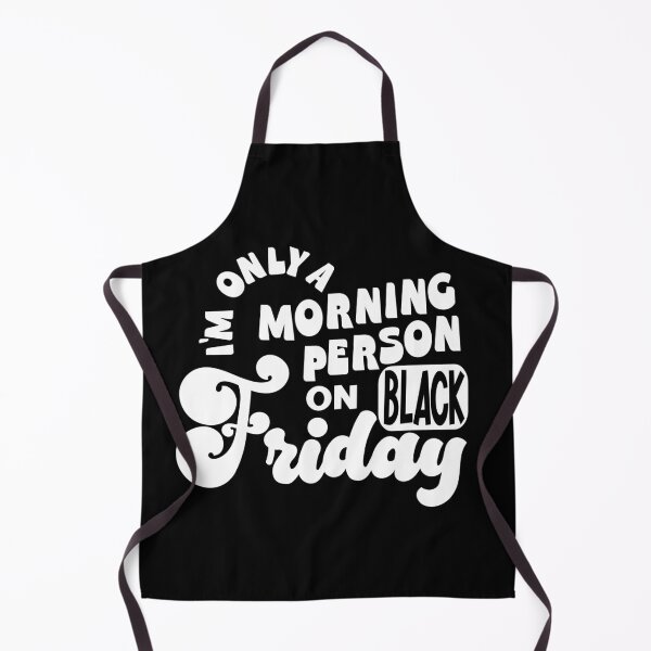 Item preview, Im only a morning person on black friday designed and sold by Colorfulman.