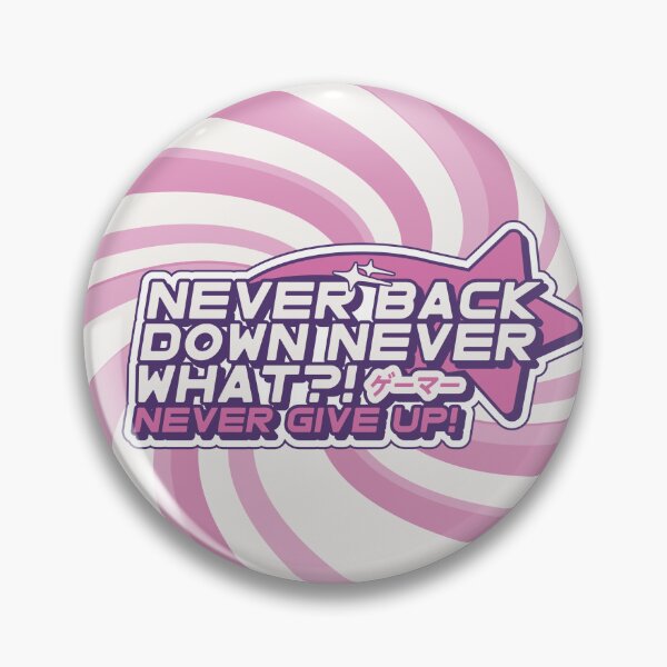 Item preview, Never Back Down Never What?! y2k (Cringe Gamer) designed and sold by Ashley Castleton.