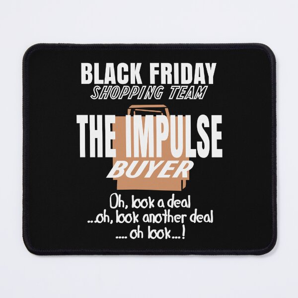 Item preview, Black friday shopping team designed and sold by Colorfulman.