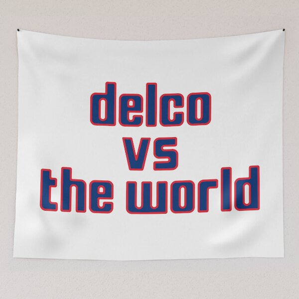Item preview, Delco vs The World - Phillies Colors designed and sold by TropiCol Creations.