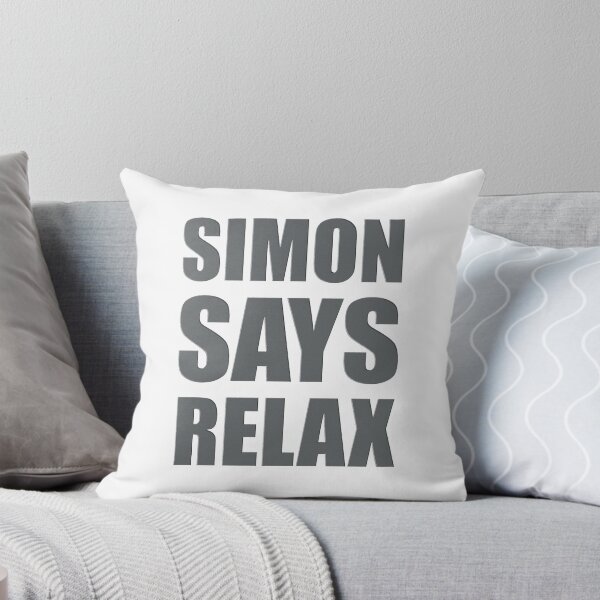 Item preview, SIMON SAYS RELAX (8) designed and sold by SimonSays831.