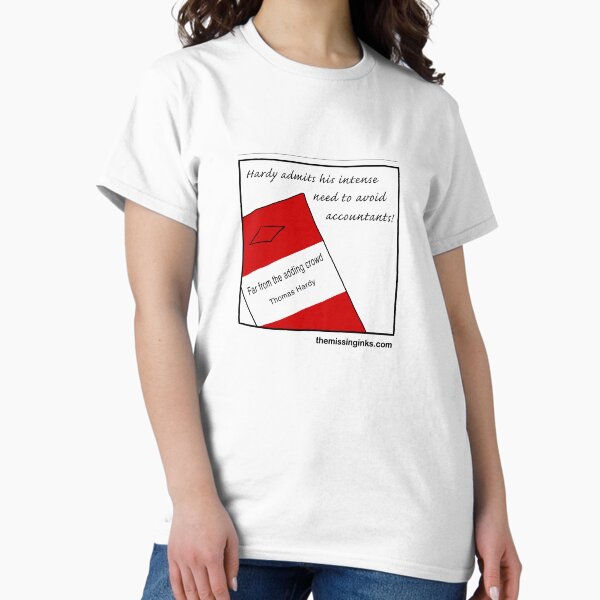 Thomas Hardy's phobia? Classic T-Shirt