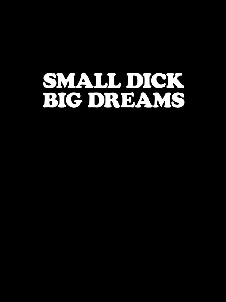 Imagen 4 de 4, Funda de iPhone con la obra Small Dick Big Dreams Funny Men's Gag Gift Gear, diseñada y vendida por DynamicDesign.