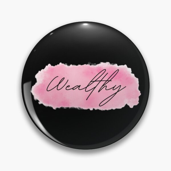 Item preview, Wealthy designed and sold by What Your Mind Needs.