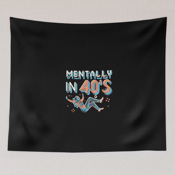 Item preview, Mentally In 40s designed and sold by Itsheartshop.