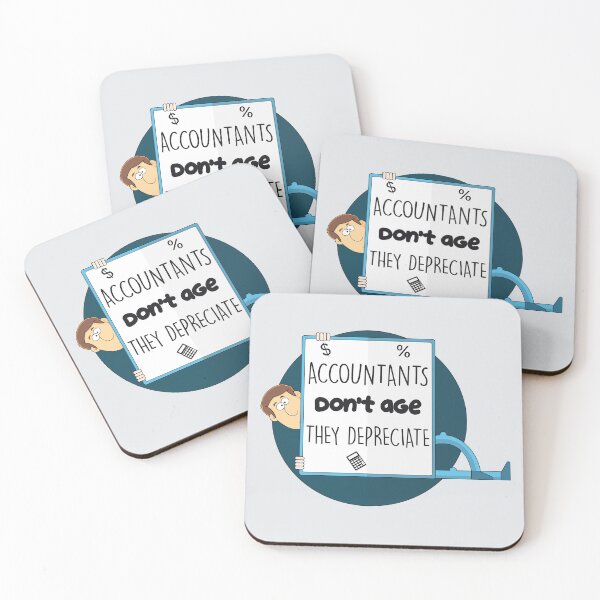 Item preview, Accountants don't age they depreciate he designed and sold by Teedefy.