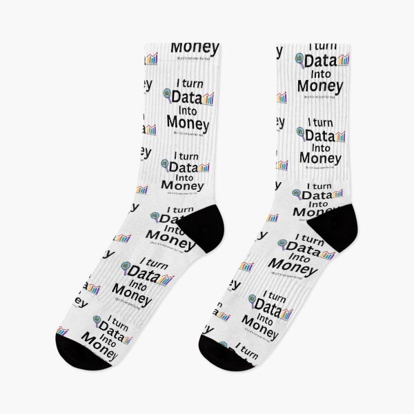 Item preview, I turn data into money, data analyst and data scientist  designed and sold by NoetherSym.