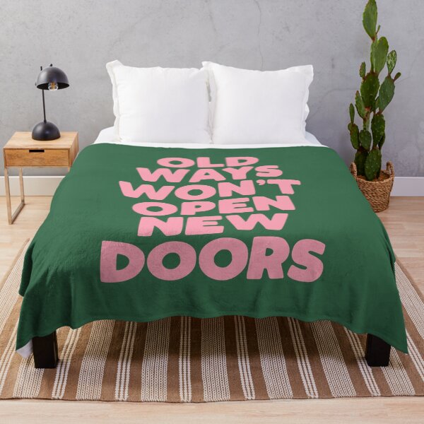 Item preview, Old Ways Won't Open New Doors designed and sold by MotivatedType.