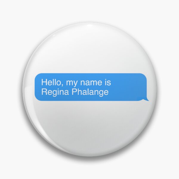 Item preview, Regina Phalange text message   designed and sold by AnaCl.