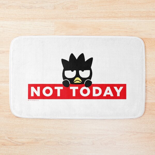 Item preview, Bádtz-Máru Not Today Japan designed and sold by Vulikeansvv.
