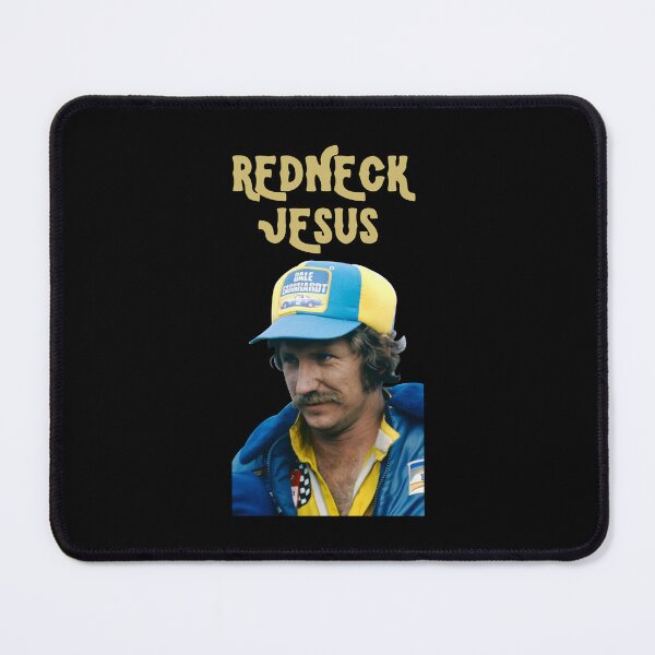 Item preview, Redneck Jesus, Dale sport Earnhardt. designed and sold by cutrightneal.