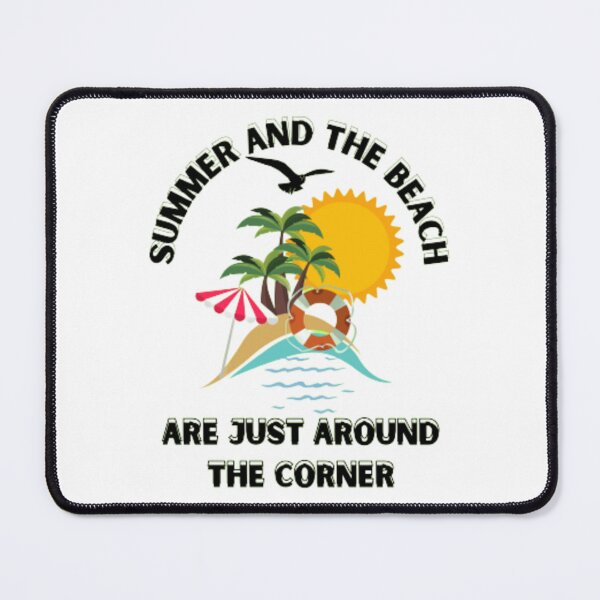 Item preview, summer and the beach are just around the corner designed and sold by jonmobo.
