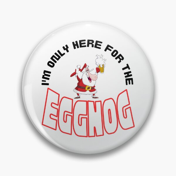 Item preview, Christmas gift ideas, I´m only here for the EGGNOG. designed and sold by LindaLG.