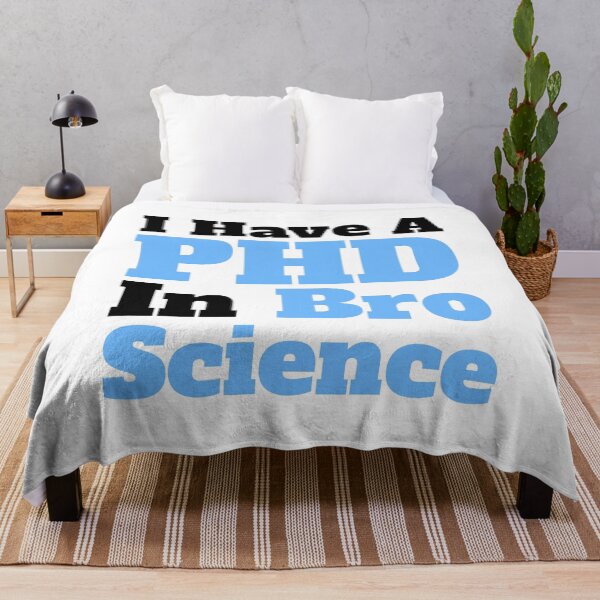Item preview, I have a PHD in Bro Science. Exercise Science designed and sold by PMCreative.