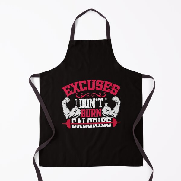 Item preview, EXCUSES DON'T BURN CALORIES designed and sold by marfanna.