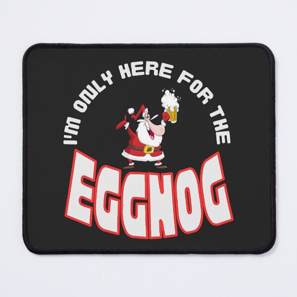 Item preview, Christmas gift ideas, I´m only here for the EGGNOG. White Text. designed and sold by LindaLG.