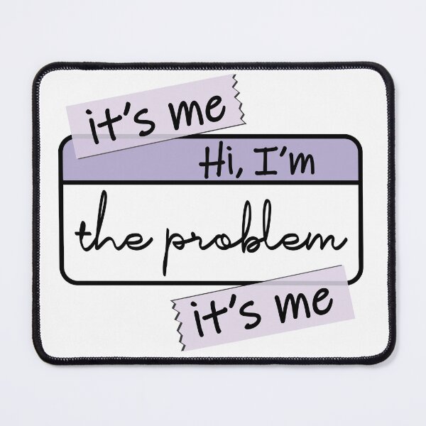 Item preview, I'm the problem designed and sold by milemile.