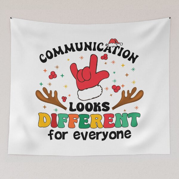Item preview, Communication Looks Different For Everyone designed and sold by Stick-Artistry.