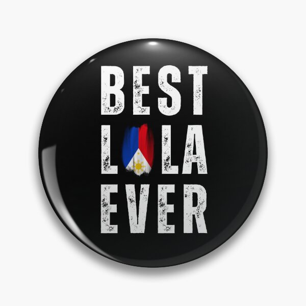 Item preview, Best Lola Ever Filipino Grandma Philippines  designed and sold by MKCollabs.
