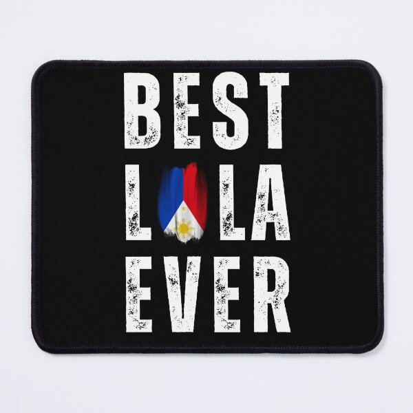 Item preview, Best Lola Ever Filipino Grandma Philippines  designed and sold by MKCollabs.