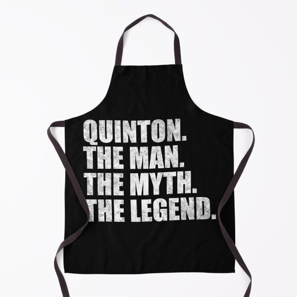 Item preview, Quinton Name Quinton The Man The Myth The legend designed and sold by Teelogic.