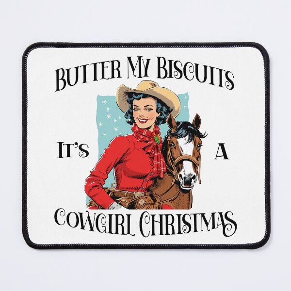 Item preview, Butter My Biscuits It's A Cowgirl Christmas, western style, cowgirl Christmas designed and sold by BadaBlingLtd21.