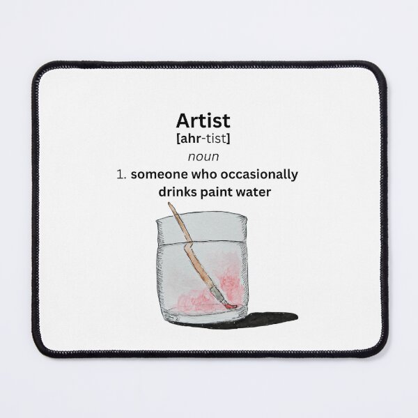 Item preview, Artist Funny (Title: Artist Definition ) designed and sold by BobbiShawArts.