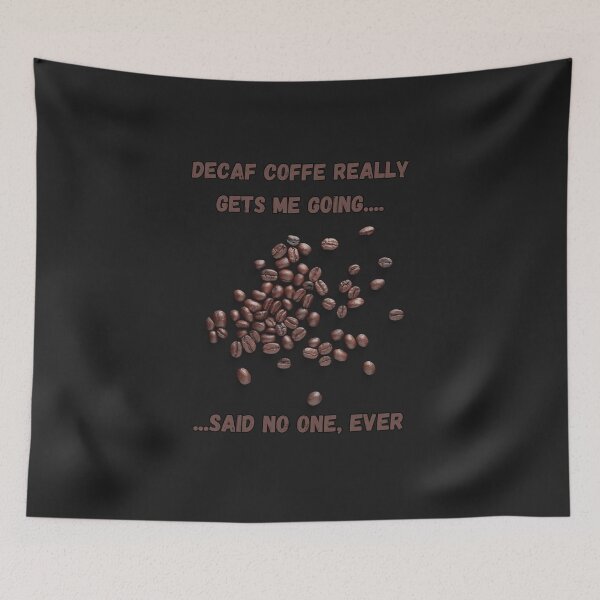 Item preview, Only coffee with caffeine designed and sold by SarcasticMeByMo.