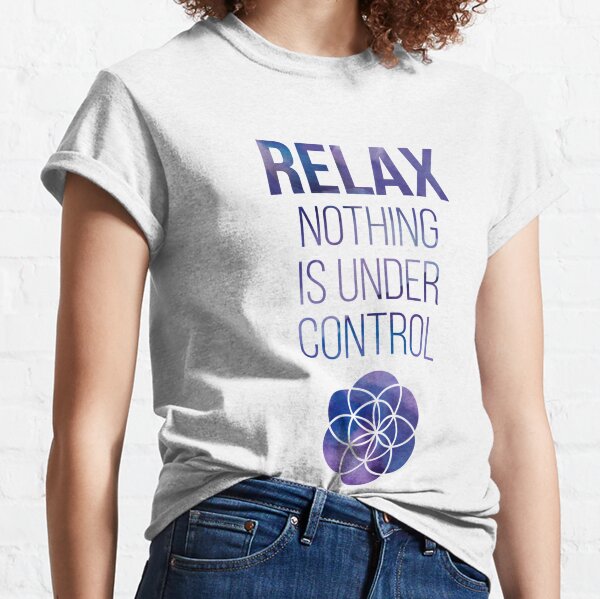 Relax Mindfulness Buddha Quote Classic T-Shirt