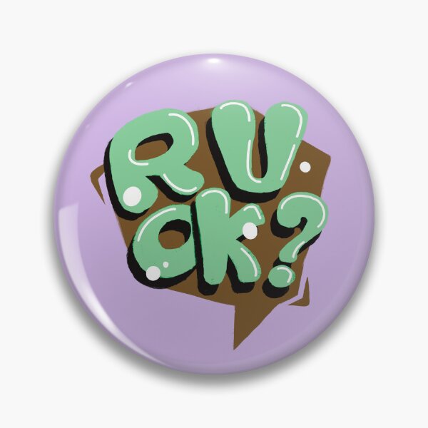 Item preview, R u ok ?  2 designed and sold by KmanDesign.