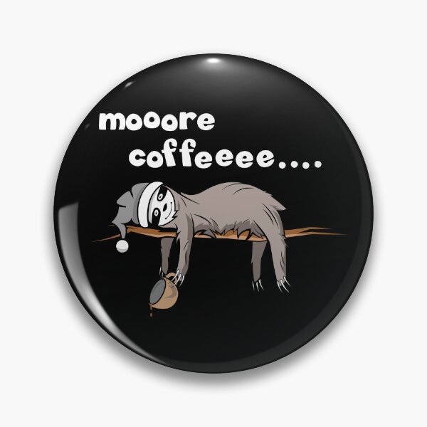 Item preview, more coffee cafe sloth funny this morning animals comic designed and sold by AndreMi.