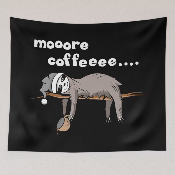 Item preview, more coffee cafe sloth funny this morning animals comic designed and sold by AndreMi.