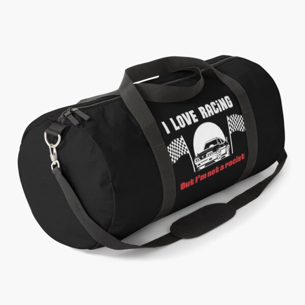 Item preview, I Love Racing But I'm Not a Racist designed and sold by SleepingFoxy.