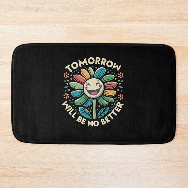 Item preview, Smiling Cartoon Flower - 'Tomorrow Will Be No Better' - Nihilism for Nihilist designed and sold by Shirtlify.