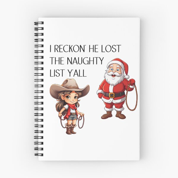 Item preview, Cowgirl Christmas, I Reckon' He Lost The Naughty LIst Ya'll designed and sold by BadaBlingLtd21.