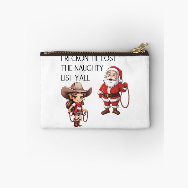 Item preview, Cowgirl Christmas, I Reckon' He Lost The Naughty LIst Ya'll designed and sold by BadaBlingLtd21.