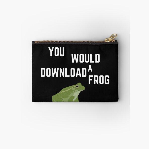 Item preview, You Would Download A Frog designed and sold by ANNINOART ⭐⭐⭐⭐⭐.