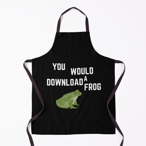 Item preview, You Would Download A Frog designed and sold by ANNINOART ⭐⭐⭐⭐⭐.