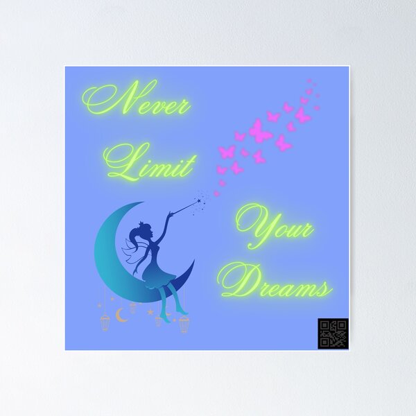 Item preview, Never limit your dreams designed and sold by JestersPlace.