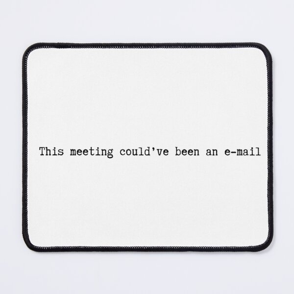 Item preview, That could have been an email designed and sold by thisisbluetiful.