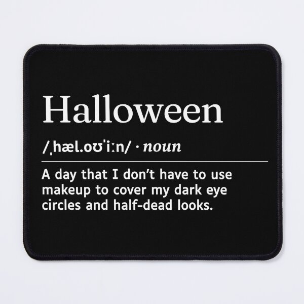 Item preview, Halloween Funny Urban Dictionary Meaning designed and sold by SpeakSarcasm.