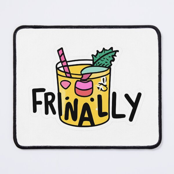 Item preview, Happy Fri-nally! designed and sold by GEHK.