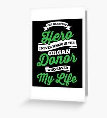 Organ Transplant Greeting Card