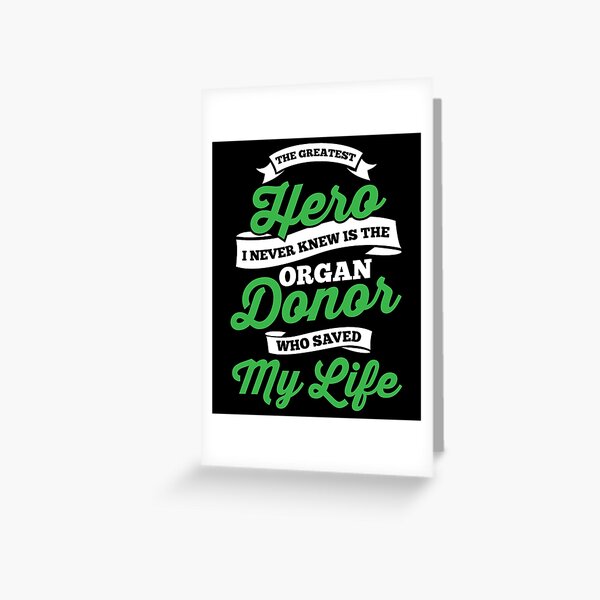 Organ Transplant Greeting Card